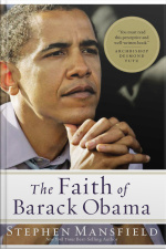 The Faith Of Barack Obama