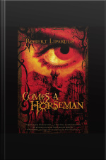 Comes A Horseman: Abridged Audio [abridged]