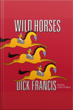 Wild Horses [abridged]