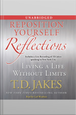 Reposition Yourself Reflections: Living A Life Without Limits