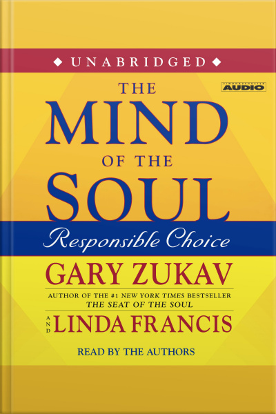 The Mind Of The Soul: Responsible Choice