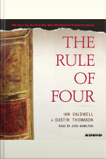 The Rule Of Four [abridged]