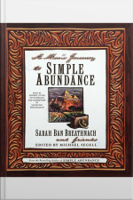 A Mans Journey To Simple Abundance [abridged]