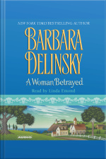A Woman Betrayed [abridged]
