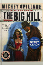 The Big Kill [abridged]