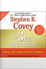 The 3rd Alternative: Solving Lifes Most Difficult Problems