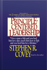Principle-centered Leadership [abridged]