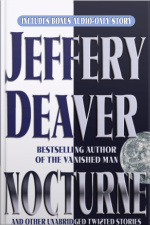 Nocturne: And Other Unabridged Twisted Stories