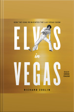 Elvis In Vegas: How The King Reinvented The Las Vegas Show