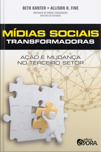 Mídias Sociais Transformadoras- Ação e Mudança no Terceiro Setor 