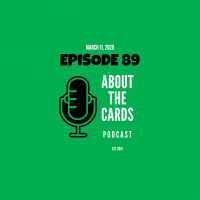 About The Cards Podcast - Episode 89