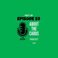 About The Cards Podcast - Episode 59
