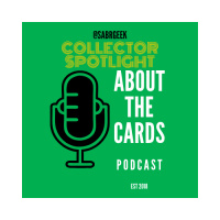 About The Cards - Collector Spotlight w/ Rich Klein @Sabrgeek
