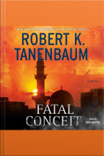 Fatal Conceit: A Novel