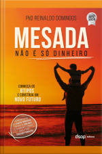 MESADA - NÃO É SÓ DINHEIRO