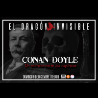 EDI 3x12 - Conan Doyle: un escritor entre los espíritus (con Eduardo Caamaño)