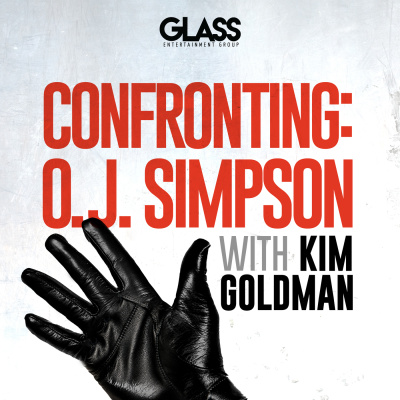 Confronting: O.J. Simpson with Kim Goldman
