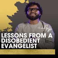 Lessons from a Disobedient Evangelist