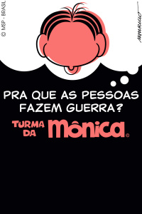 Episódio 49 - Pra que as pessoas fazem guerra?