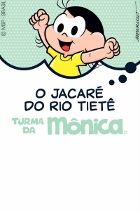 Episódio 64 - O Jacaré do rio Tietê