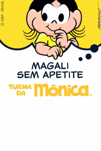 Episódio 68 - Magali sem apetite