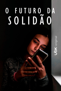 O futuro da solidão