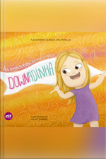 As aventuras de uma criança DOWNadinha