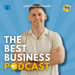 The Best Business Podcast With Daryl Urbanski