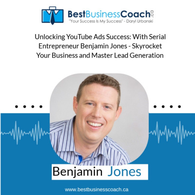 The Best Business Podcast With Daryl Urbanski