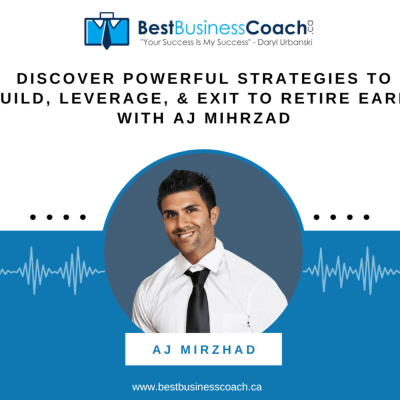 The Best Business Podcast With Daryl Urbanski