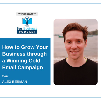 The Best Business Podcast With Daryl Urbanski