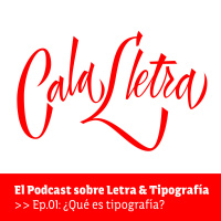 Ep.01: ¿Qué es Tipografía?