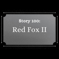 Red Fox II - The Penned Sleuth Short Story Podcast - 100