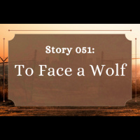 To Face a Wolf - The Penned Sleuth Short Story Podcast - 051