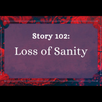 Loss of Sanity - The Penned Sleuth Short Story Podcast - 102