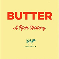Episode 329: Butter: A Rich History