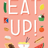 Episode 334: Eat Up: Food, Appetite and Eating What You Want