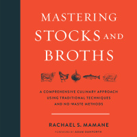Episode 310: Mastering Stocks  Broths