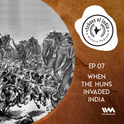 Echoes Of India: A History Podcast