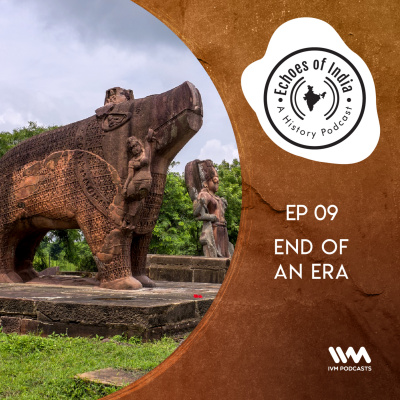 Echoes Of India: A History Podcast