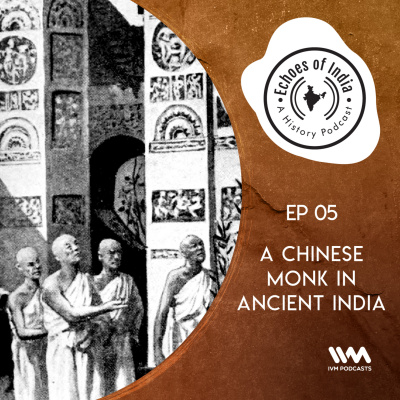 Echoes Of India: A History Podcast