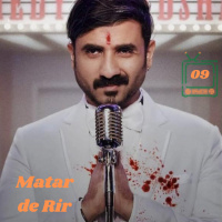 Séries Indianas #09 - Matar de Rir
