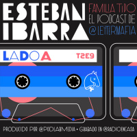 Familia Tipo - Temporada 2 | The Type Tapes | Esteban Ibarra | Lado A