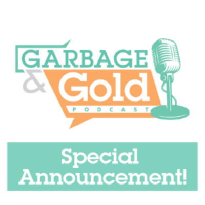 Garbage and Gold