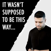 It Wasnt Supposed To Be This Way