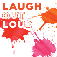 Laugh Out Loud