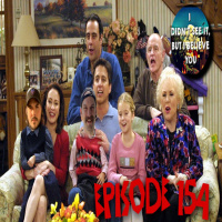 Ep.154 Everybody Loves RAINmond 