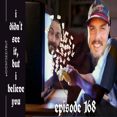 I Didnt See It, but I Believe You!