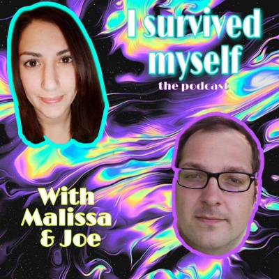I survived myself Podcast