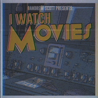 An Introduction to I Watch Movies